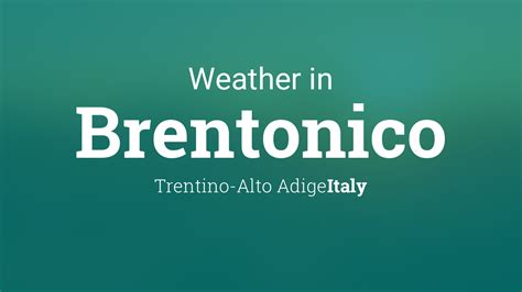 Weather Brentonico .